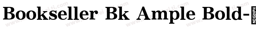 Bookseller Bk Ample Bold字体转换